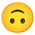 Upside-Down Face emoji on Google