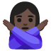 Woman Gesturing NO: Dark Skin Tone emoji on Google